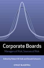 Corporate Boards – Managers of Risk, Sources of Risk