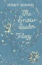 Nimmo, J: Snow Spider Trilogy