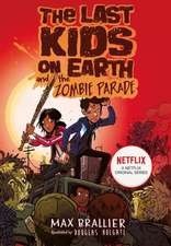 The Last Kids on Earth and the Zombie Parade