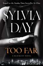 Day, S: Too Far