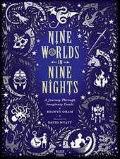 Nine Worlds in Nine Nights: A Journey Through Imaginary Lands