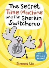 The Secret Time Machine and the Gherkin Switcheroo