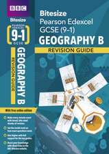 BBC Bitesize Edexcel GCSE Geography B: Revision Guide incl. online edition - for 2025 and 2026 exams