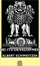 Indian Thoughts and Its Development