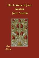 The Letters of Jane Austen