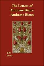 The Letters of Ambrose Bierce