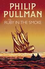 Pullman, P: Ruby in the Smoke