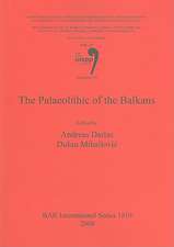 The Palaeolithic of the Balkans