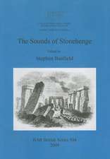 The Sounds of Stonehenge