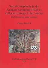 Social Complexity in the Southern Levantine PPNB as Reflected Through Lithic Studies