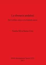 La Eboraria Andalusi: del Califato Omeya a la Granada Nazari