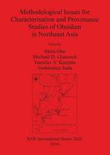 Methodological Issues for Characterisation and Provenance Studies of Obsidian in Northeast Asia