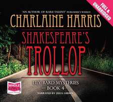 Harris, C: Shakespeare's Trollop