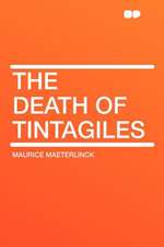 The Death of Tintagiles