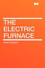 The Electric Furnace