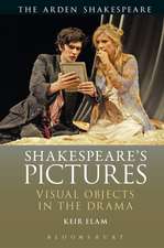 Shakespeare's Pictures: Visual Objects in the Drama