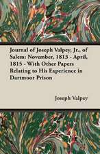 Journal of Joseph Valpey, Jr., of Salem