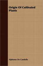 Origin of Cultivated Plants: English and American Wood, Iron and Steel