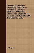 Practical Electricity; A Laboratory and Lecture Course for First Year Students of Electrical Engineering, Based on the International Definitions of th: A Synoptical Study of the Science of the Hand