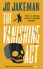 The Vanishing Act: An unputdownable, darkly comic thriller packed with twists