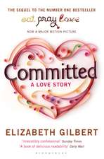 Gilbert, E: Committed