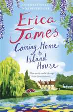 James, E: Coming Home to Island House