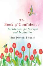 Thoele, S: The Book of Confidence