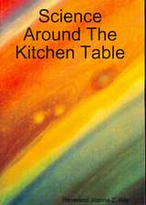 Science Around the Kitchen Table