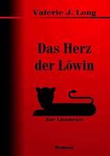 Das Herz Der Lowin