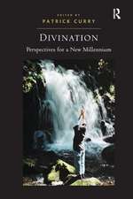 Divination: Perspectives for a New Millennium