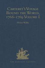 Carteret's Voyage Round the World, 1766-1769: Volume I