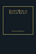 Sacred Music in Secular Society