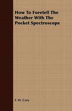 How to Foretell the Weather with the Pocket Spectroscope: Some Hints