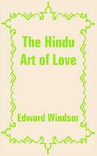 The Hindu Art of Love