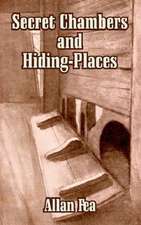 Secret Chambers and Hiding-Places