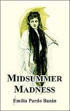 Midsummer Madness