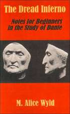 The Dread Inferno: Notes for Beginners in the Study of Dante