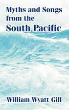 Myths and Songs from the South Pacific