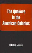 Quakers in the American Colonies, The