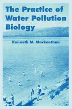 The Practice of Water Pollution Biology