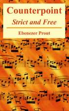 Counterpoint: Strict and Free