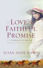 Love's Faithful Promise