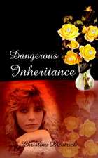 Dangerous Inheritance