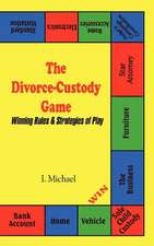 The Divorce-Custody Game