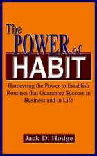 The Power of Habit