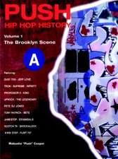 Push Hip Hop History