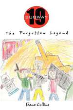 Subway 19: The Forgotten Legend