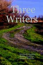 Three Writers