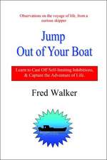 Jump Out of Your Boat