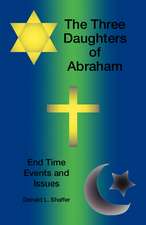 The Three Daughters of Abraham